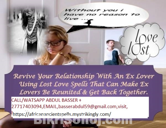 +27717403094Real Powerful Love Spells That Work in 24 Hours